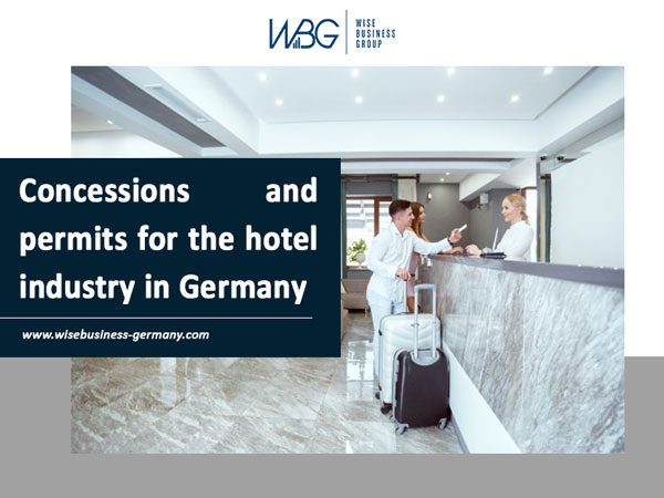 Concessions and permits for the hotel industry in Germany